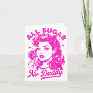 Carte La Saint-Valentin Tout Sugar Pas de Papa Vie de Cé