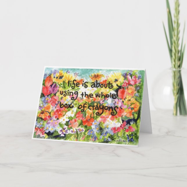 Carte La vie, c'est utiliser toute la boîte de crayons (Devant)