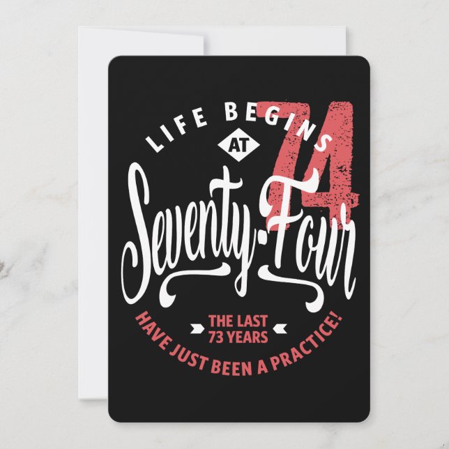 Carte La vie commence à 74 ans | 74e anniversaire (Devant)