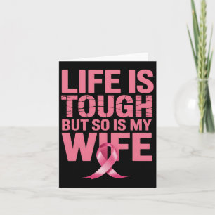 Carte La Vie Est Difficile, Mais Ma Femme A Le Cancer Du