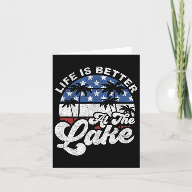 Carte La Vie Est Meilleure Au Lac 4 juillet Américain Fl (Devant)
