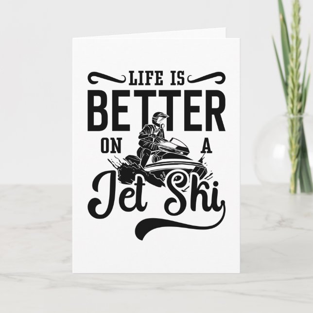 Carte La Vie Est Meilleure Sur Un Jet Ski Jetski Jet Ski (Devant)