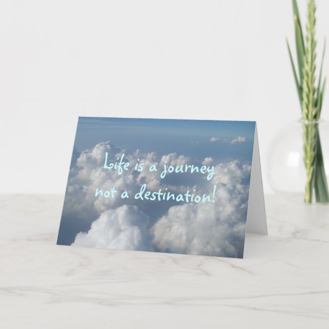 Carte La vie est un voyage et non une destination ! (Devant)