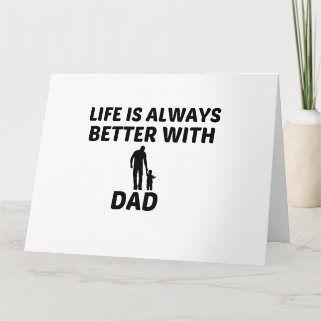 CARTE LA VIE PAPA EST MEILLEURE (Devant)