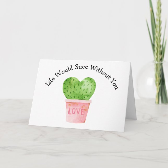 Carte La Vie Serait Un Succès Sans Vous Cactus Cactus Ca (Devant)