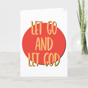 Carte Lâcher prise et laisser Dieu Slogan d'anniversaire
