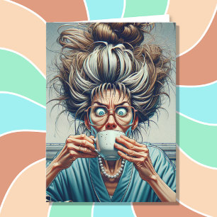 Carte Lady Hilariée avec un petit pain et un café Messy
