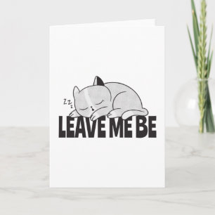 Carte Laisse-moi être Lazy, chat endormi