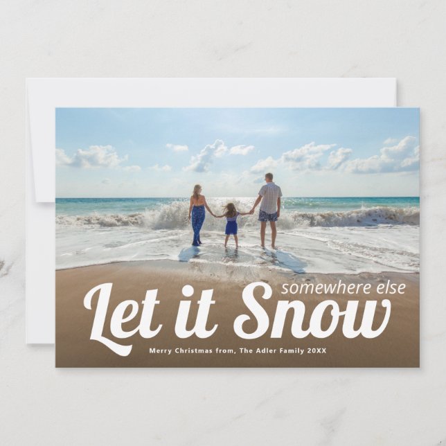 Carte Laisser la neige Vacances Photo Noël (Devant)