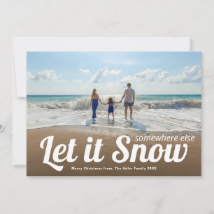 Carte Laisser la neige Vacances Photo Noël