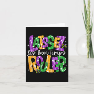 Carte Laissez Laissez Laissez Les Bons Temps Rouler Le B