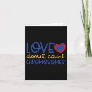 Carte L'amour ne compte pas le syndrome de Chromosomes v