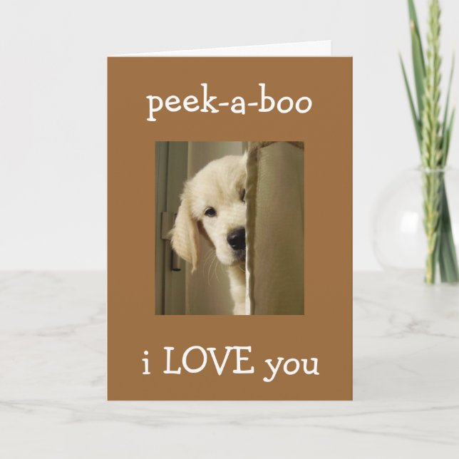 CARTE L'ANNIVERSAIRE DE L'AMOUR "PEEK-A-BOO" DU CHIEN (Devant)