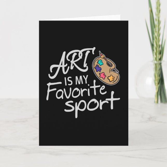 Carte L'art est mon sport favori (Devant)