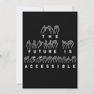 Carte L'avenir est accessible ASL Sign Language