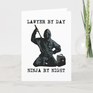 Carte Lawyer by day, Ninja by night