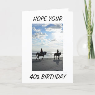 Carte LE 40ème ANNIVERSAIRE DEVRAIT ÊTRE UNE BALADE À LA