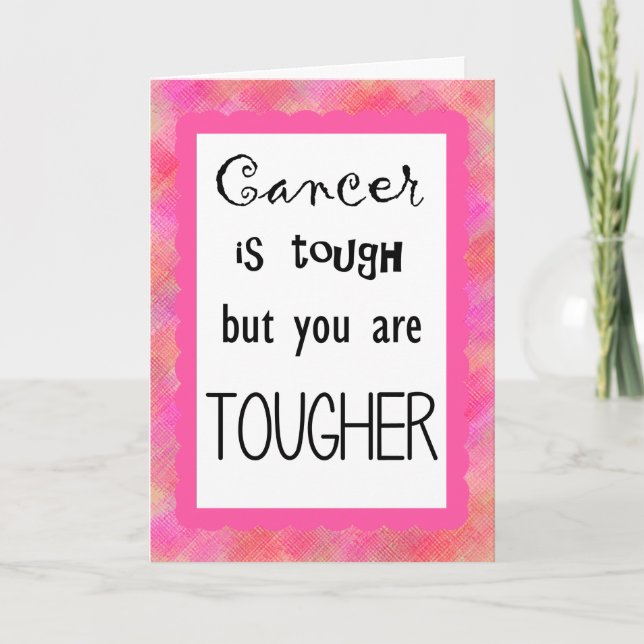 Carte Le cancer est dur, mais vous êtes dur (Devant)