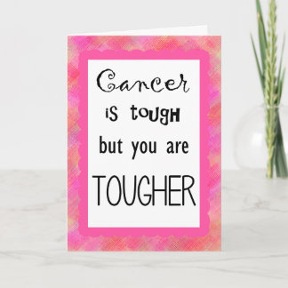 Carte Le cancer est dur, mais vous êtes dur