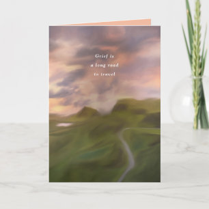 Carte Le chagrin est une longue route Sympathie