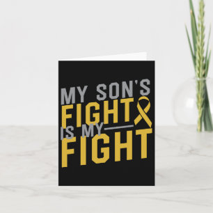 Carte Le combat de mon fils est mon combat contre le can