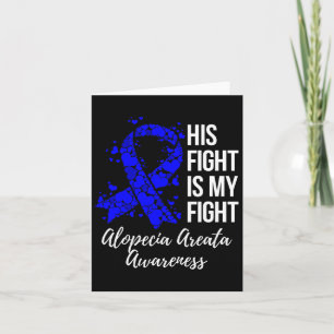 Carte Le combat est mon combat Alopecia Areata Sensibili