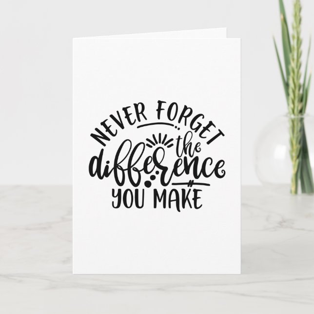 Carte Le Design Enseignant N'Oublie Jamais La Différence (Devant)