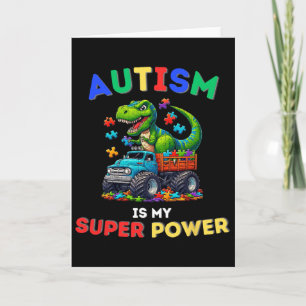 Carte Le dinosaure Trex Autisme est mon super pouvoir Au