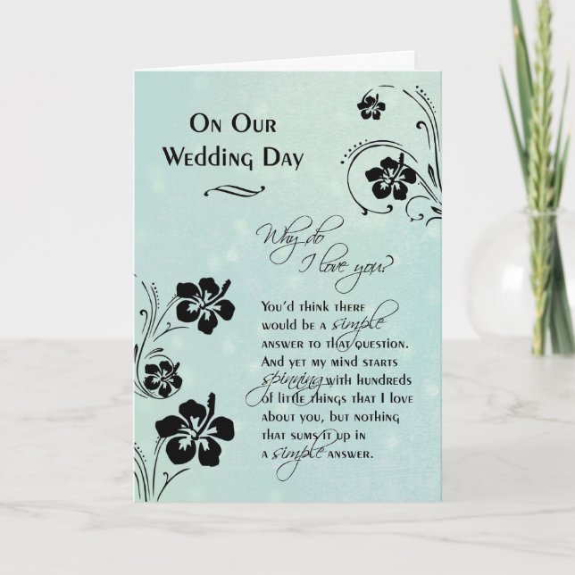 Carte Le jour de notre mariage ~ Pourquoi je vous aime (Devant)