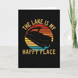 Carte Le Lac Est Mon Heureux Lieu Pontoon Boat
