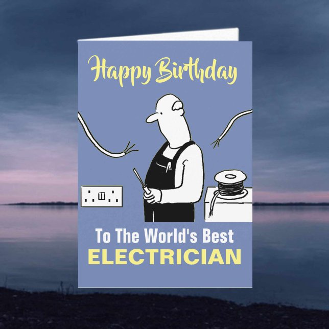 Carte Le meilleur électricien du monde Joyeux anniversai (Créateur téléchargé)
