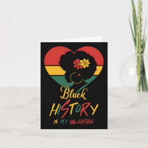 Carte Le Mois de l'Histoire Noire est ma Saint-Valentin 