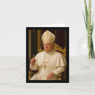 Carte Le Pape Trump Cesse Drôle Le Pape Trump Pour Moi