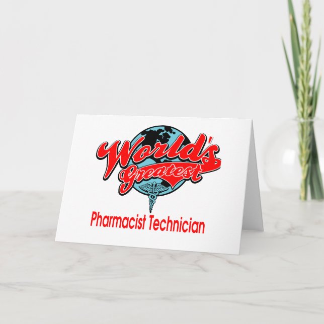 Carte Le plus grand technicien en pharmacie du monde (Devant)