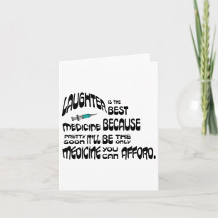 Carte Le Rire Est La Meilleure Médecine Légèrement Défor
