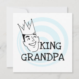 Carte Le Roi Grandpa T-shirts et cadeaux