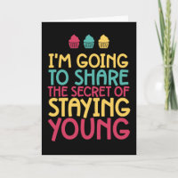 Le Secret De Rester Jeune Anniversaire Drôle