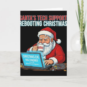 Carte Le support technique du Père Noël redémarre Noël d