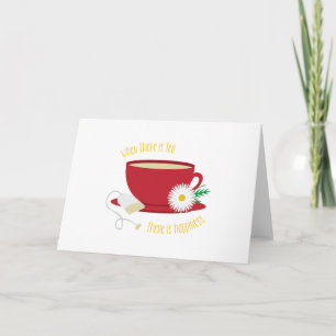 Carte Le thé est le bonheur