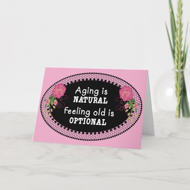 Carte Le vieillissement rose est naturel (Devant)