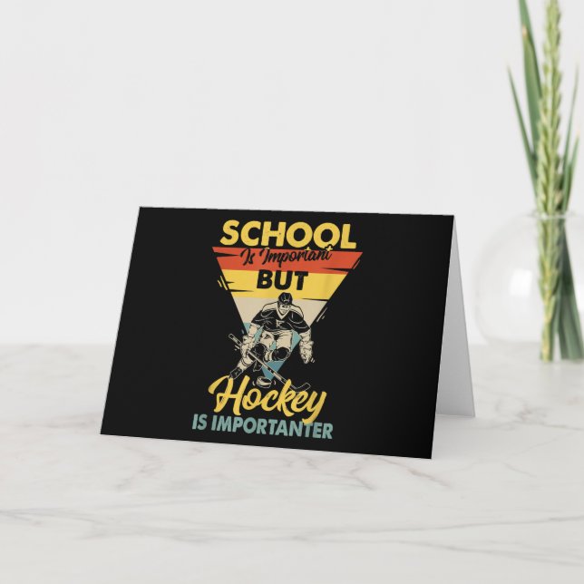 Carte L'École Est Importante, Mais Le Hockey Est Importa (Devant)