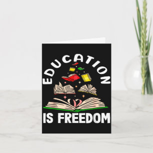 Carte L'éducation est la liberté mois de l'histoire des