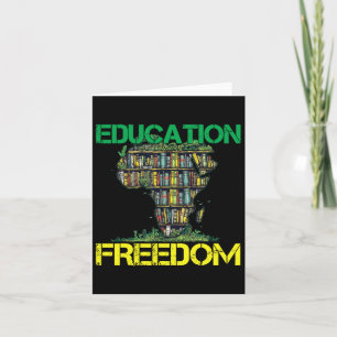 Carte L'éducation est liberté Histoire noire Mois Afriqu