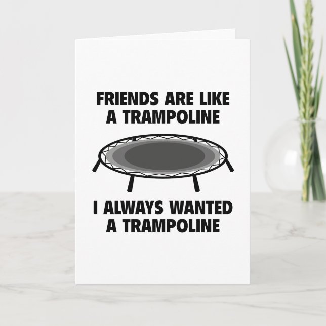 Carte Les Amis Sont Comme Un Trampoline (Devant)