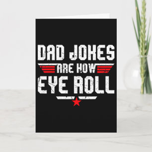 Carte Les blagues de papa sont des cadeaux drôles pour p