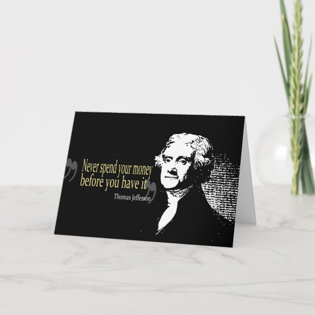 Carte Les citations de Thomas Jefferson ne dépensent (Devant)