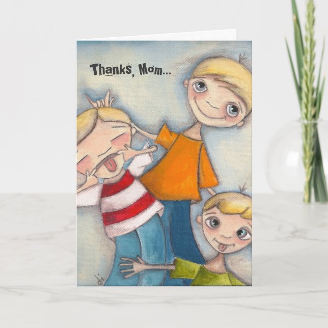Carte Les Garçons Seront Des Garçons - Pour Maman (Devant)