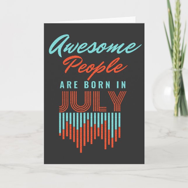 CARTE LES GENS FORMIDABLES NÉ(E)S EN   - ANNIVERSAIRE DE (Devant)
