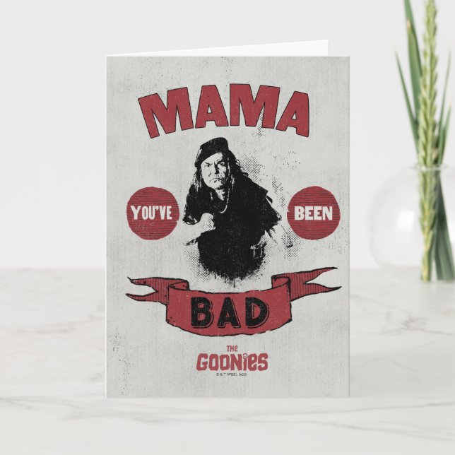 Carte Les Goonies Mama Fratelli "Vous avez été mauvais" (Devant)