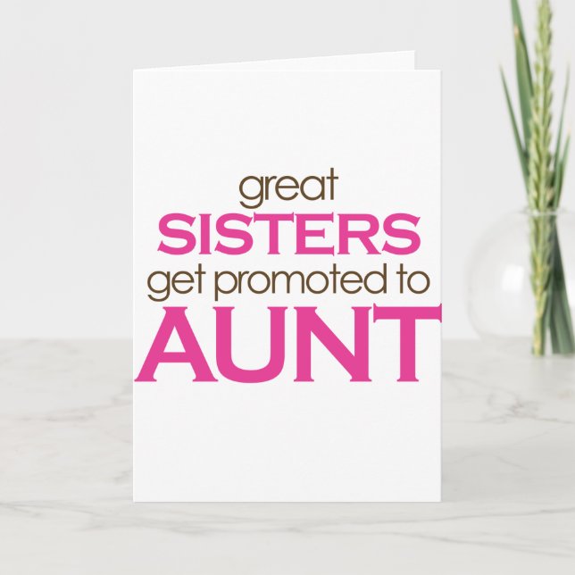Carte Les Grandes Soeurs Sont Promues À Tante (Devant)